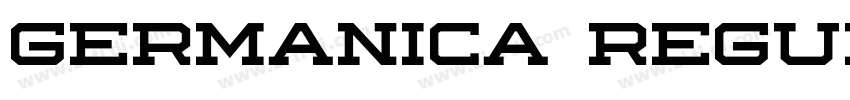 GERMANICA REGULAR字体转换